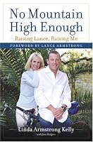 No Mountain High Enough: Raising Lance, Raising Me