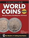 Collecting World Coins: More Than a Century of Circulating Issues 1901-Present