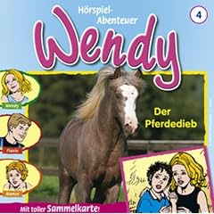 Wendy 4: Der Pferdedieb