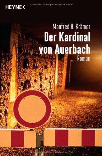 Heyne Verlag Der Kardinal von Auerbach: Roman