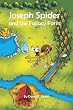 Joseph Spider and the Fallacy Farm