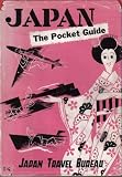 Japan The Pocket Guide (72  Photos,  14 Maps)