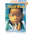 Junebug by Alice Mead