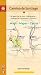 Camino de Santiago Maps - Mapas - Cartes: St. Jean Pied de Port - Roncesvalles - Santiago de Compostela - Finisterre