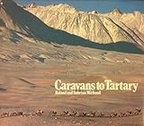 Caravans to Tartary