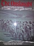 The Onslaught : the German drive to Stalingrad : documented in 150 unpublished colour photographs from the German Archive for Art and History