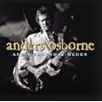 Anders Osborne Stoned Drunk And Naked