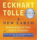 A New Earth: Awakening to Your Life's Purpose
