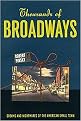 Thousands of Broadways (Dreams and Nightmares of the American Small Town) (The Rice University Campbell Lectures) (Hardcover)