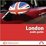 London: CitySpeaker Audio Guide: Everything You Want to Know About London