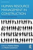 Human resource management in construction : critical perspectives