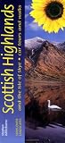 Sunflower Guide Scottish Highlands: And The Isle Of Skye: A Countryside Guide (Sunflower Guides)