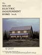 Solar Electric Independent Home Book