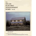 Solar Electric Independent Home Book by  Inc. Fowler Solar Electric
