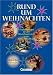 Bücher : Rund um... - Sekundarstufe I: Rund um Weihnachten: Für den Unterricht in der Vorweihnachtszeit. Kopiervorlagen