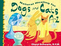 Natural Healing for Dogs and Cats A-Z