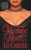 My False Heart (Sonnet Books)