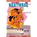 Nextwave, Tome 2 : Dans ta face