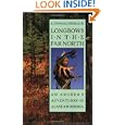 Longbows in the Far North: An Archer's Adventures in Alaska and Siberia by E. Donnall Thomas