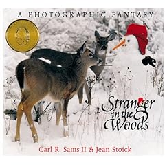 Stranger in the Woods: A Photographic Fantasy (Nature)