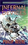 Infernal Devices (The Hungry City Chronicles)
