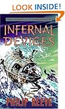 Infernal Devices (Hungry City Chronicles)