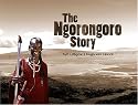 The Ngorongoro Story