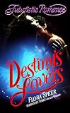 Destiny's Lovers (Futuristic Romance)