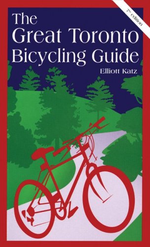 City Travel Guides Discounted  Books : The Great Toronto Bicycling Guide