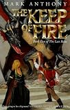 The Keep of Fire (Last Rune)