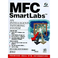 Mfc Smartlabs: An Intelligent Tutoring System (Windows programmers SmartLab multimedia series)