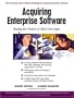 Acquiring Enterprise Software: Beating the Vendors at Their Own Game