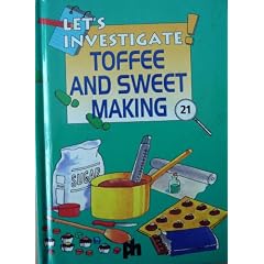 Toffee and Sweet Making