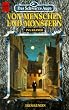 Das Schwarze Auge. Von Menschen und Monstern. Drei�igster Band aus der aventurischen Spielewelt.