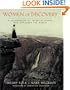 Women of Discovery: A Celebration of Intrepid Women Who Explored the World