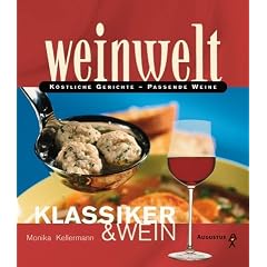 Weinwelt - Klassiker & Wein