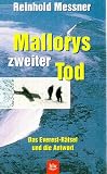 Mallorys zweiter Tod