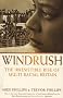 Windrush: The Irresistible Rise of Multi-Racial Britain