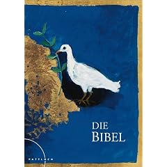Die Bibel: Altes und Neues Testament. Die sch�nsten Texte im Gro�druck in der Einheits�bersetzung