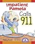 Impatient Pamela Calls 9-1-1