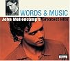 Words & Music: John Mellencamp's Greatest Hits Words & Music: John Mellencamp's Greatest Hits