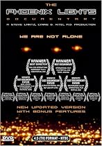 The Phoenix Lights ... We Are Not Alone Documentary