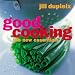 Good Cooking: The New Essentials: The New Basics