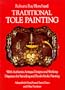 Traditional Tole Painting: With Authentic