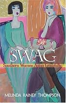 Swag: Southern Women Aging Gracefully