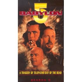 Babylon 5 - A Tragedy of Telepaths / Day of the Dead [VHS]