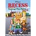 Recess - Taking The Fifth Grade
