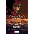 Wo das Herz wohnt. Meine verlorene Heimat am Hindukusch.