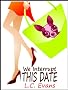We Interrupt This Date