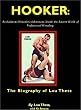 Hooker: An Authentic Wrestler's Adventures Inside the Bizarre World of Professional Wrestling